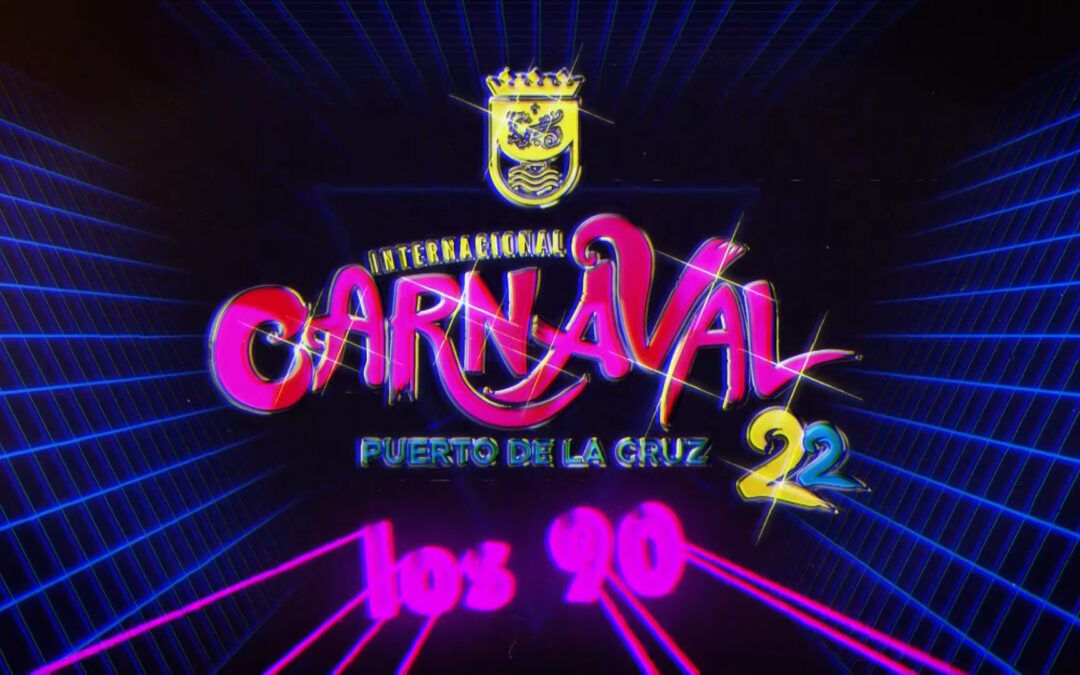 Puerto de la Cruz volverá a ‘Los 90’ en el próximo carnaval de invierno 2022
