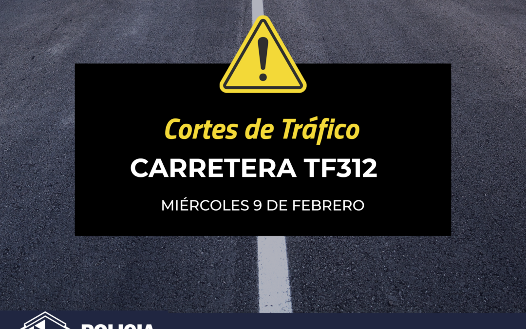 Corte de tráfico por rodaje – 9 febrero