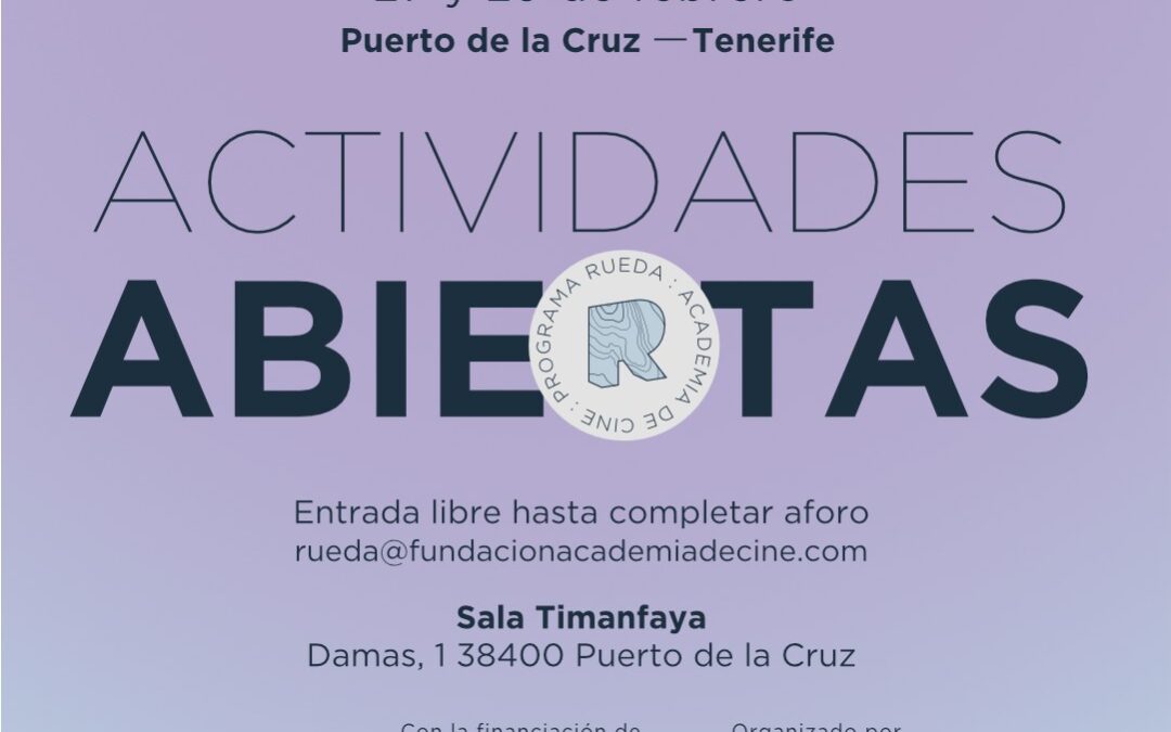 El programa ‘Rueda Academia de Cine’ vuelve a convertir a Puerto de la Cruz en espacio para el encuentro y desarrollo de proyectos audiovisuales