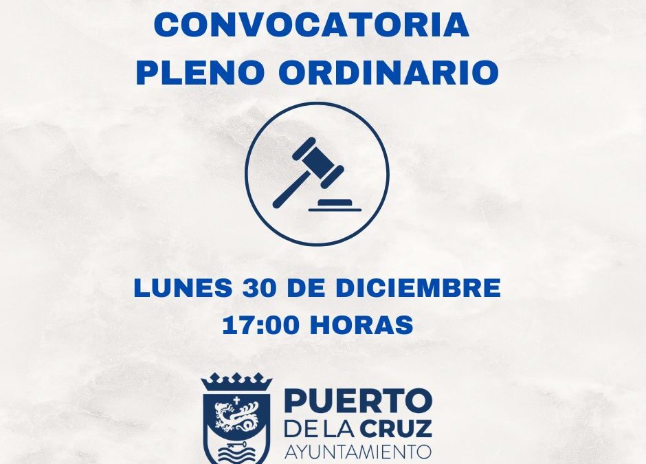 📅 𝐂𝐨𝐧𝐯𝐨𝐜𝐚𝐭𝐨𝐫𝐢𝐚 𝐝𝐞 𝐏𝐥𝐞𝐧𝐨 𝐎𝐫𝐝𝐢𝐧𝐚𝐫𝐢𝐨 📅