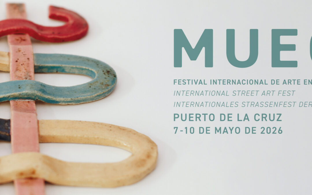 El Festival MUECA vuelve a situar la cultura en el centro de la vida urbana de Puerto de la Cruz del 7 al 10 de mayo